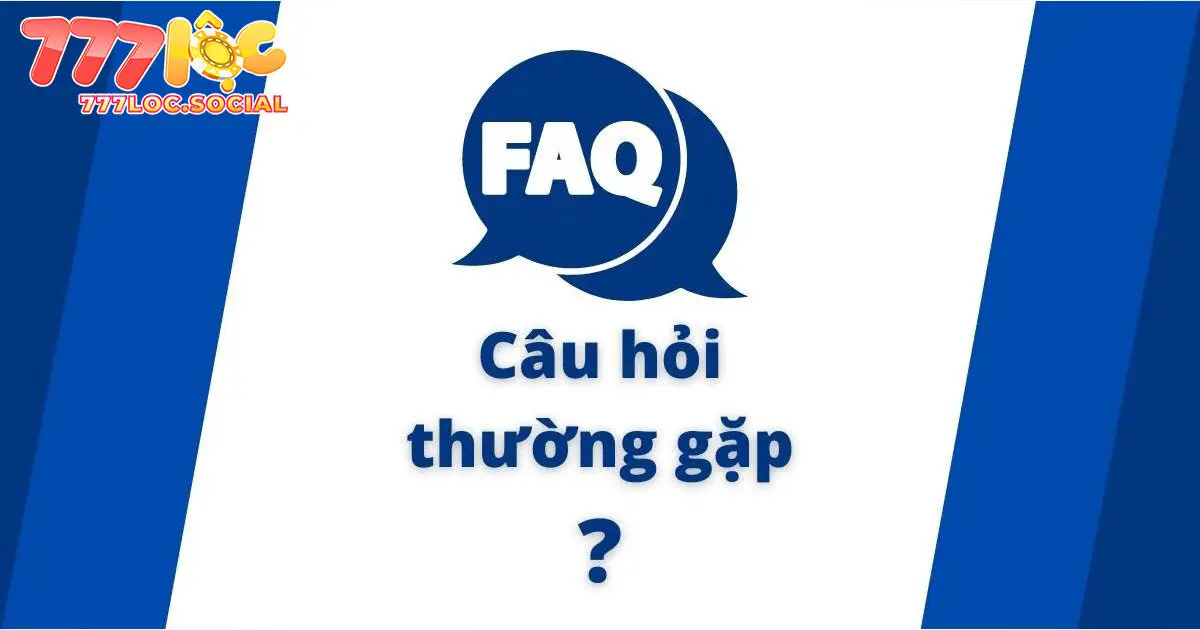 Câu hỏi thường gặp tại 777loc liên quan tới đăng ký tài khoản