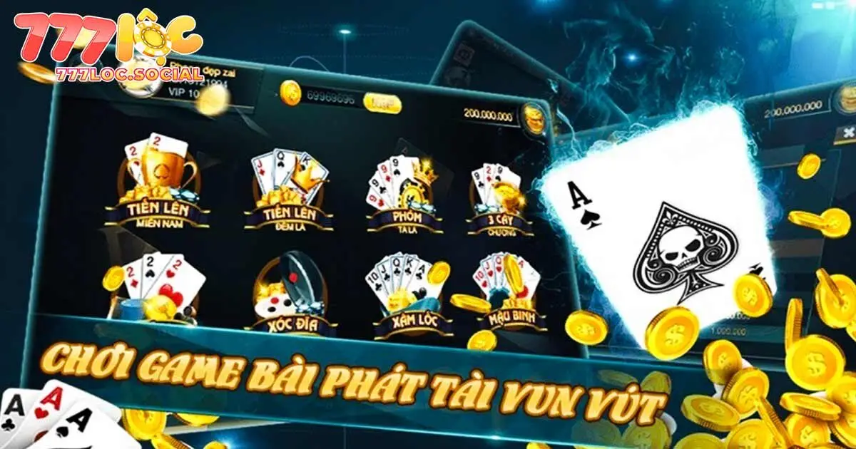 Những siêu phẩm giải trí đình đám nên thử tại game bài 777loc
