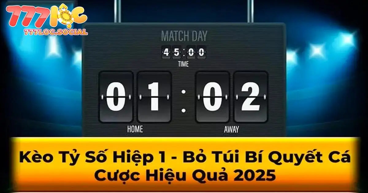 Bí kíp bắt kèo chính xác húp thưởng lớn