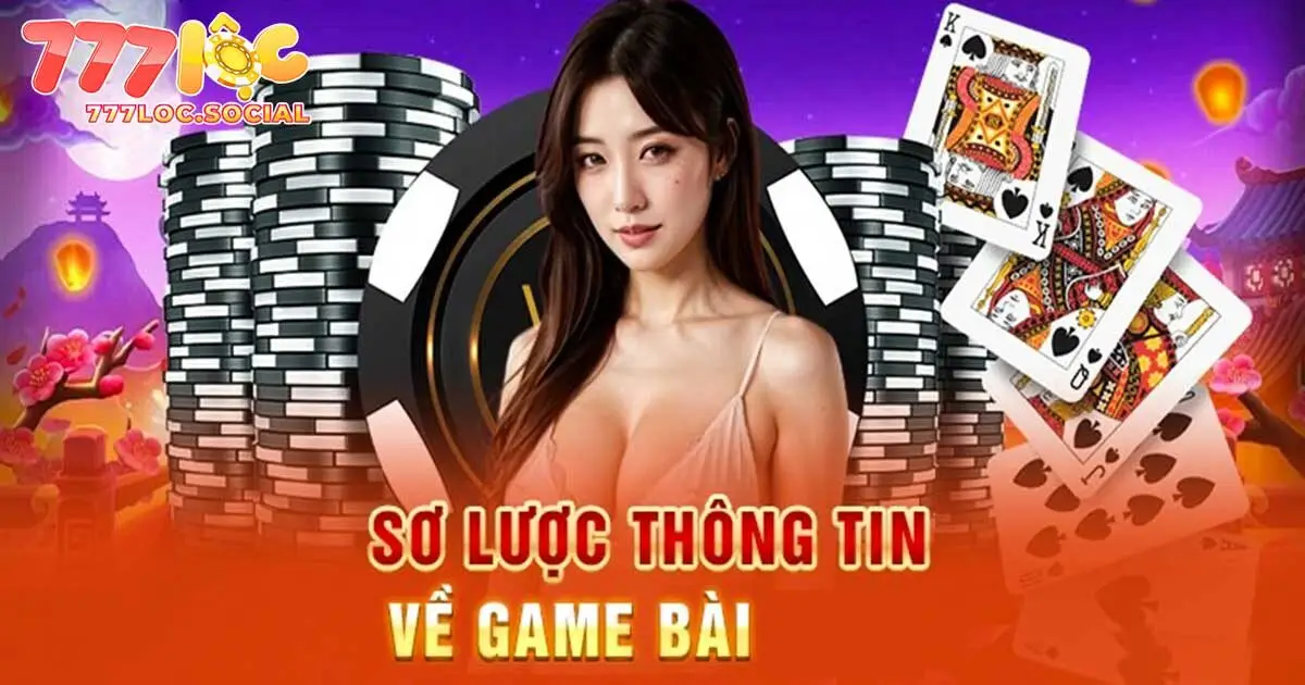 Giới thiệu về game bài 777loc