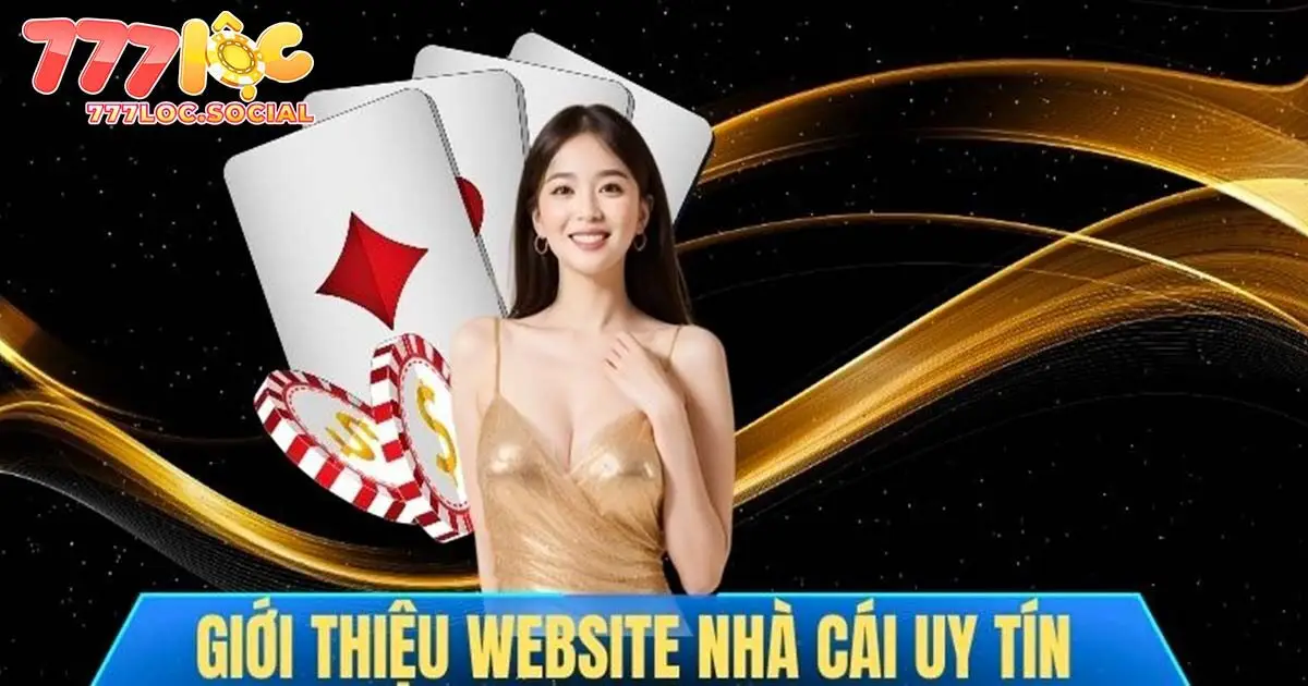Giới thiệu về 777loc - những thông tin chung